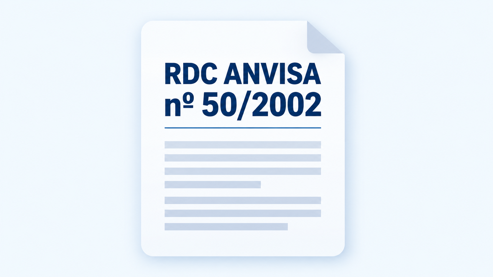 Referência visual à RDC ANVISA nº 50/2002.
